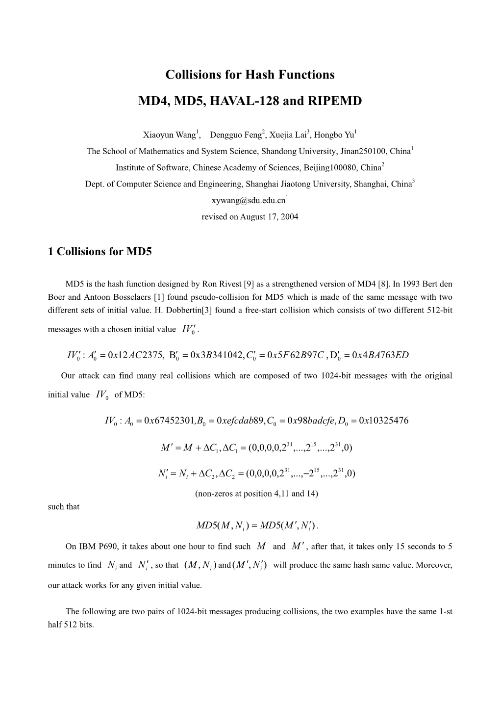 Collisions for Hash Functions MD4, MD5, HAVAL-128 and RIPEMD