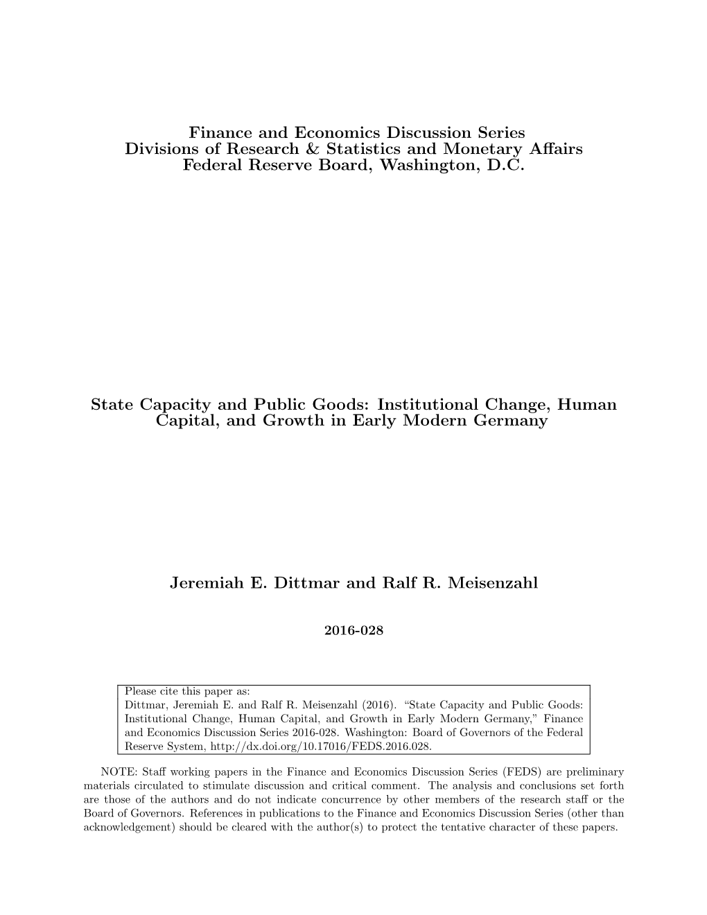 State Capacity and Public Goods: Institutional Change, Human Capital, and Growth in Early Modern Germany