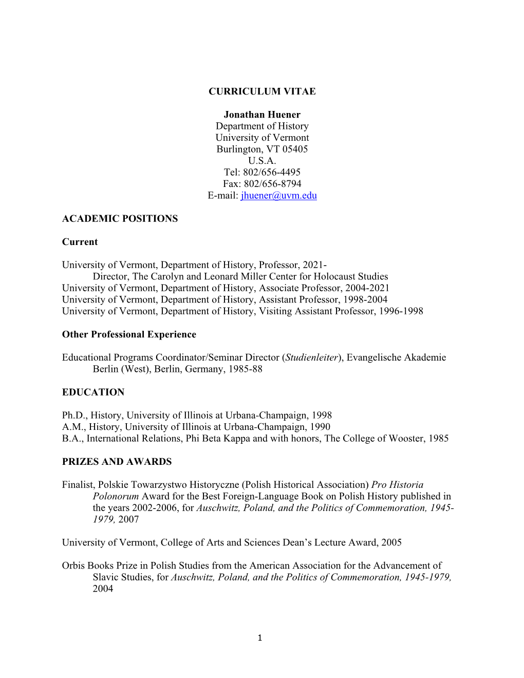 CURRICULUM VITAE Jonathan Huener Department of History