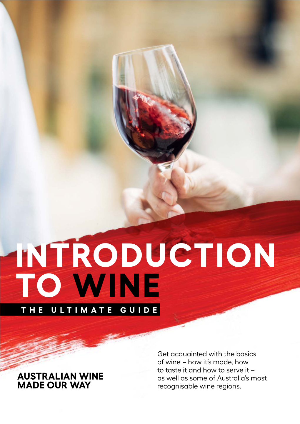 Introduction to Wine the Ultimate Guide