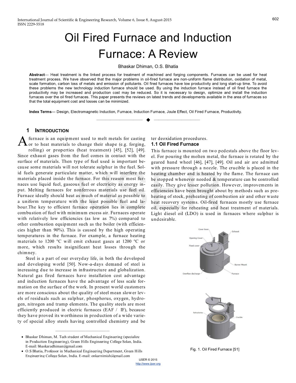 Oil Fired Furnace and Induction Furnace: a Review Bhaskar Dhiman, O.S