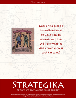 Does China Pose an Immediate Threat to U.S. Strategic Interests And, If So, Will the Envisioned Asian Pivot Address Such Concerns?
