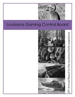 Mission Statement of the Louisiana Gaming Control Board