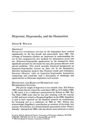 Hypertext, Hypermedia, and the Humanities