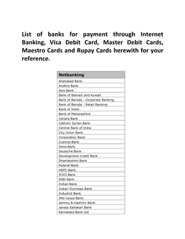 List of Banks for Payment Through Internet Banking, Visa Debit Card, Master Debit Cards, Maestro Cards and Rupay Cards Herewith for Your Reference