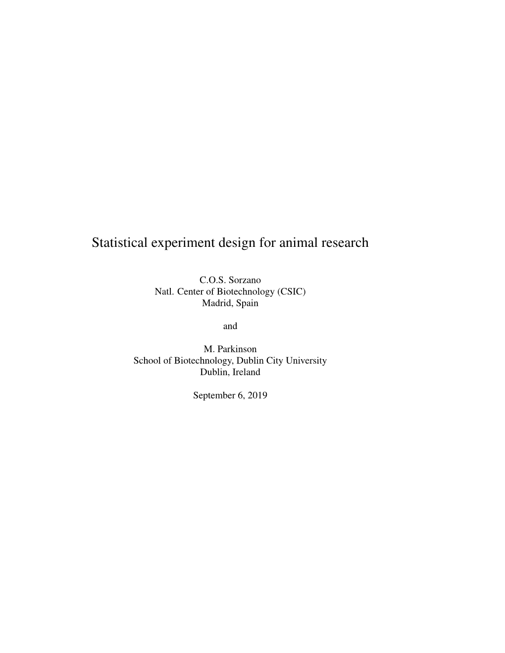 Statistical Experiment Design for Animal Research