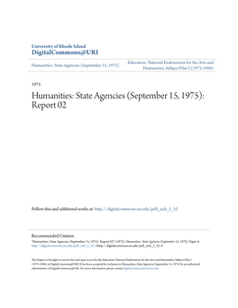 Humanities: State Agencies (September 15, 1975) Humanities, Subject Files I (1973-1996)