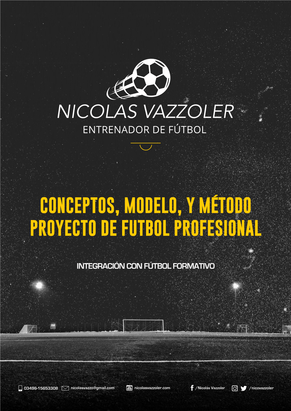 Conceptos, Modelo, Y Método Proyecto De Futbol Profesional