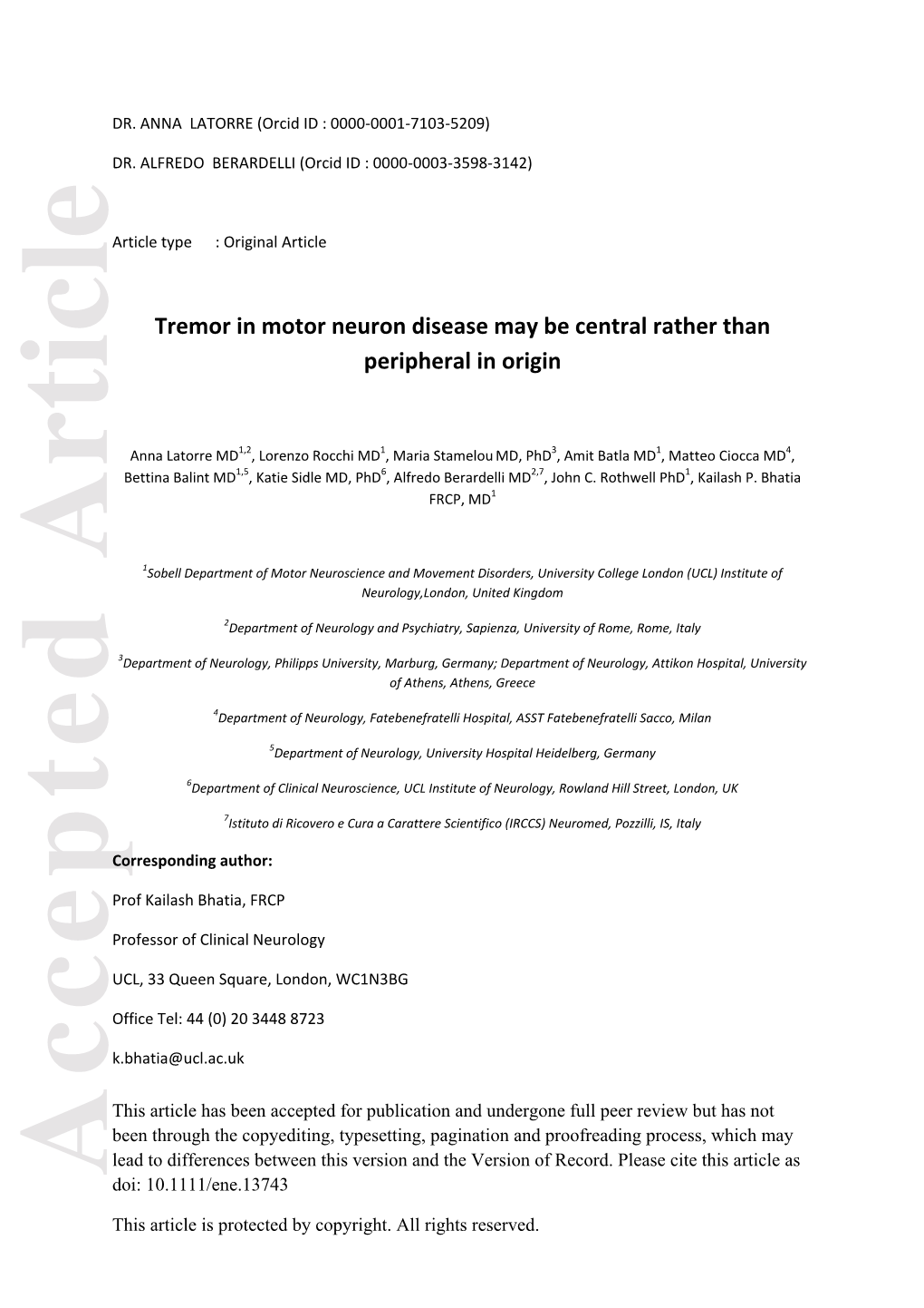 Tremor in Motor Neuron Disease May Be Central Rather Than Peripheral in Origin