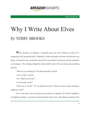 Why I Write About Elves by TERRY BROOKS
