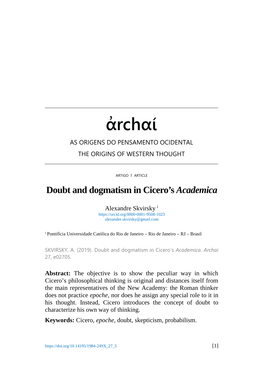 Doubt and Dogmatism in Cicero's Academica