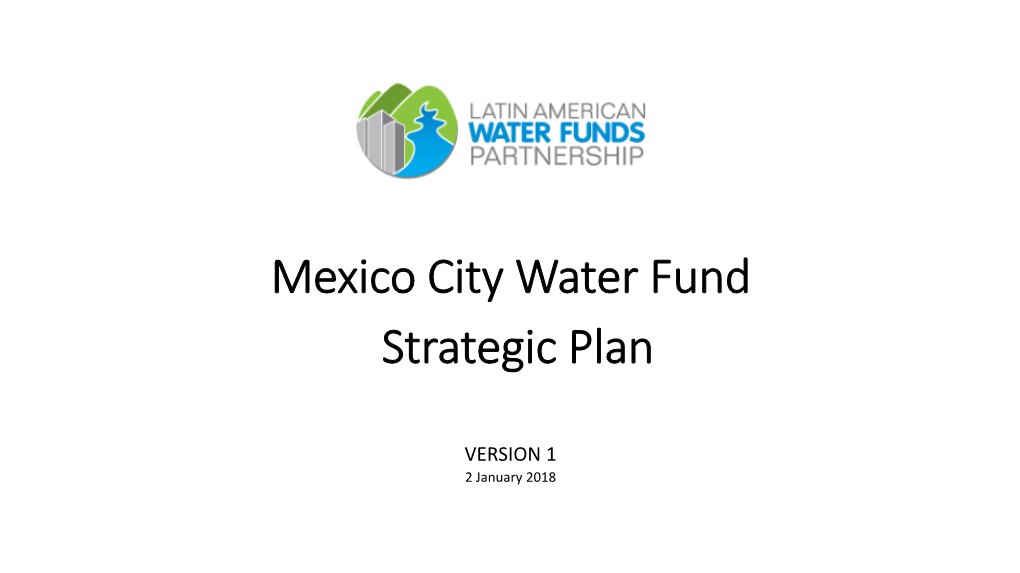 Mexico City Water Fund, Mexico