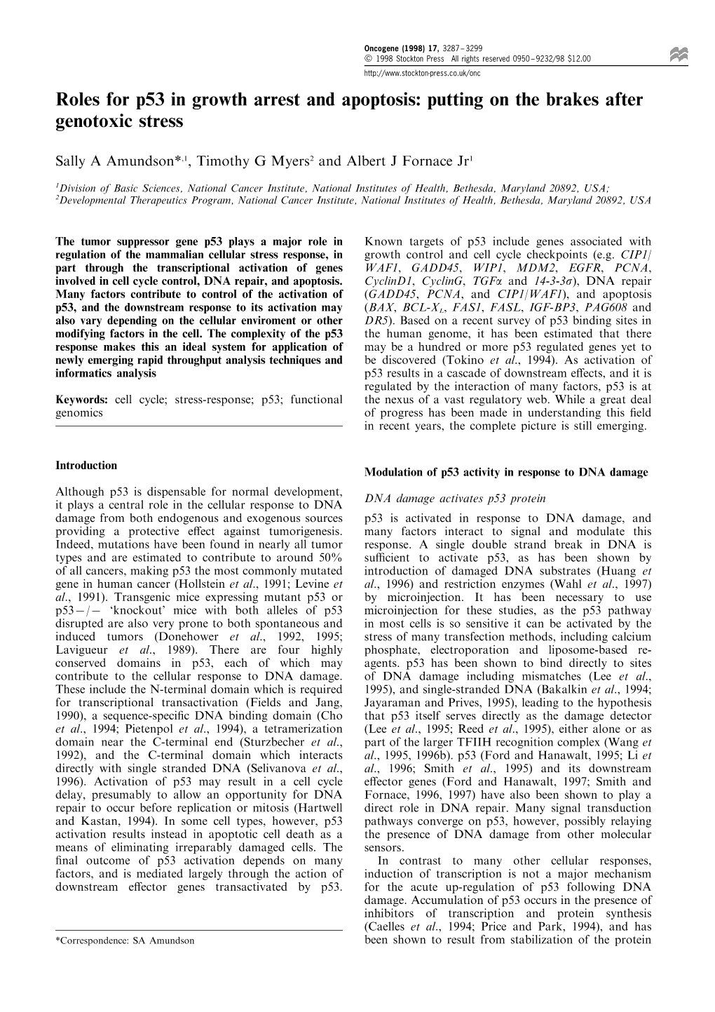 Roles for P53 in Growth Arrest and Apoptosis: Putting on the Brakes After Genotoxic Stress