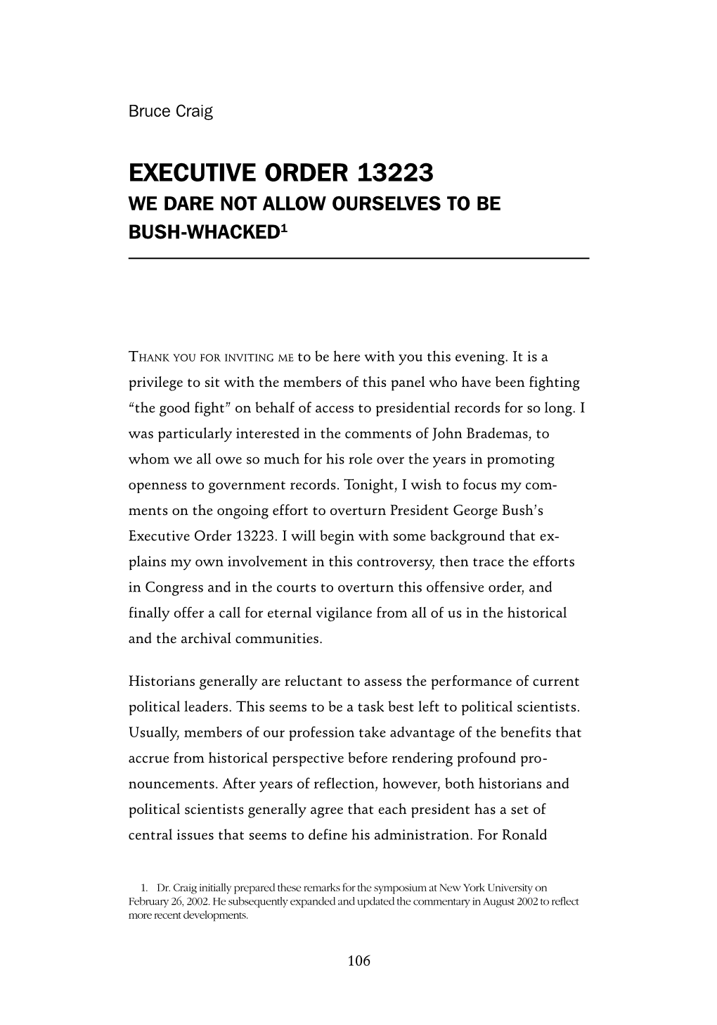 Executive Order 13223 We Dare Not Allow Ourselves to Be Bush-Whacked1