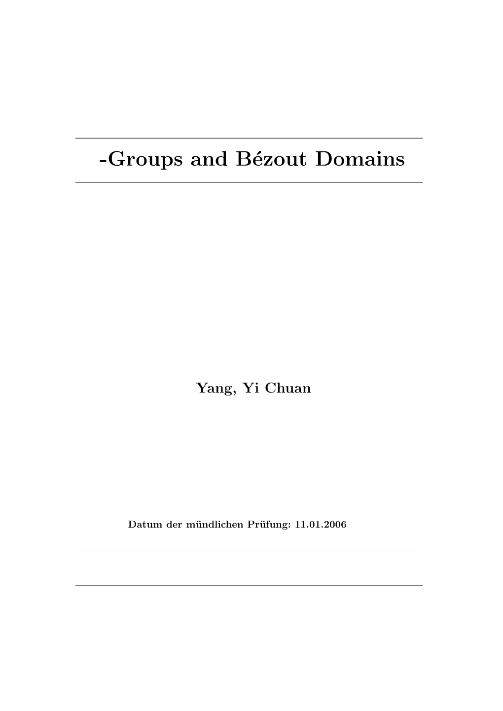 L-Groups and Bézout Domains