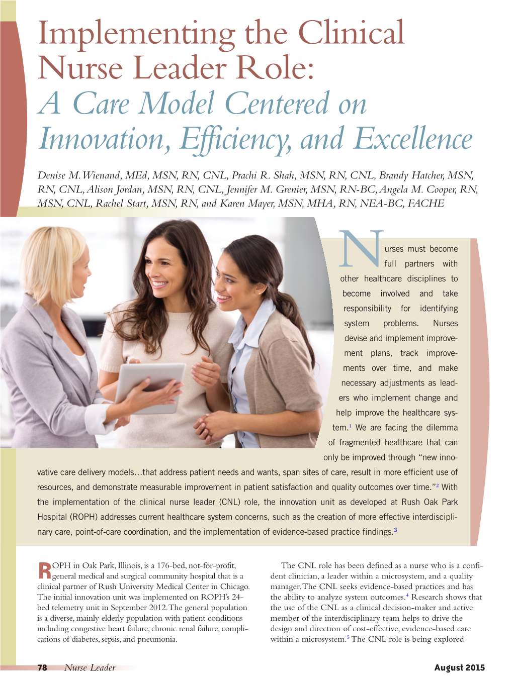 Implementing the Clinical Nurse Leader Role: a Care Model Centered on Innovation, Efficiency, and Excellence