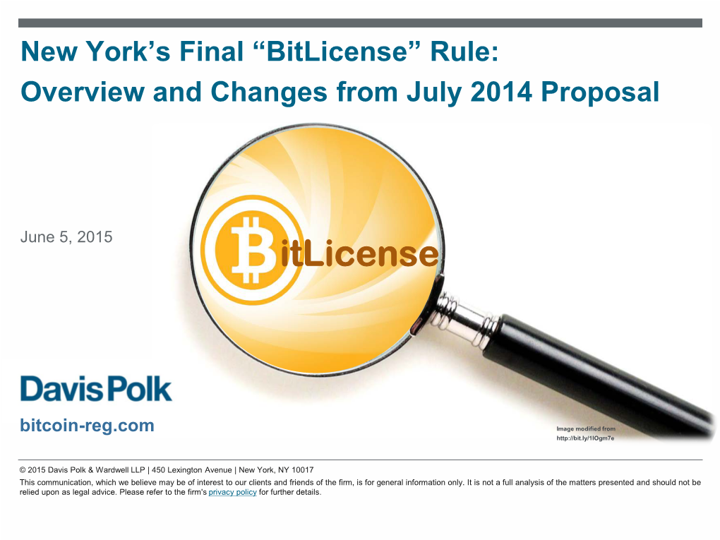 Bitlicense” Rule: Overview and Changes from July 2014 Proposal