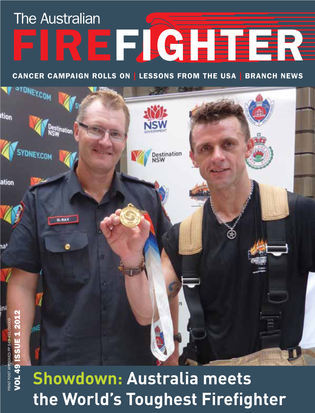 Australia Meets the World's Toughest Firefighter