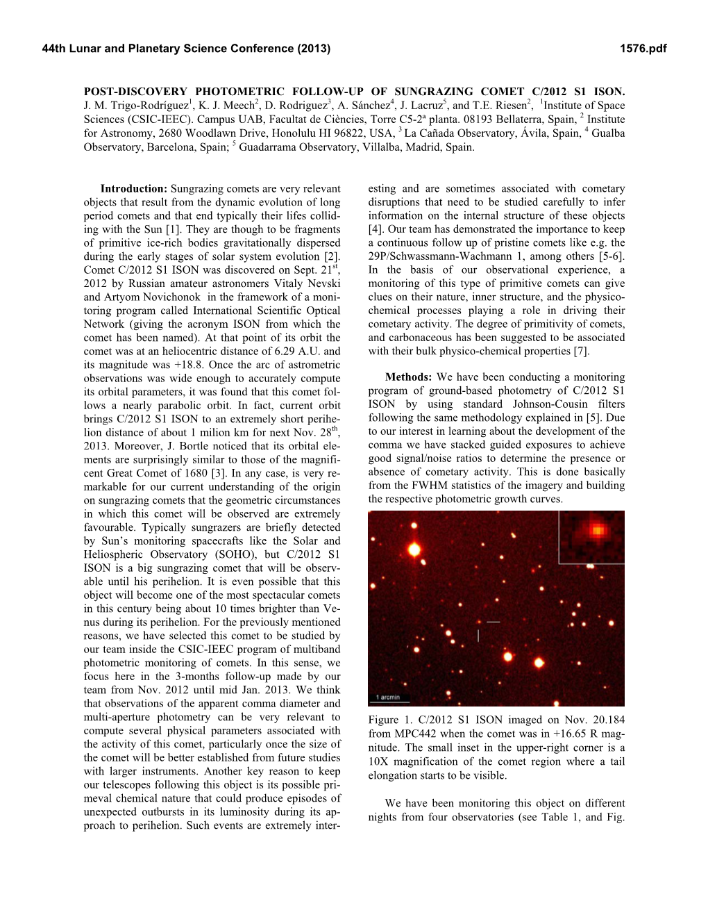 Post-Discovery Photometric Follow-Up of Sungrazing Comet C/2012 S1 Ison