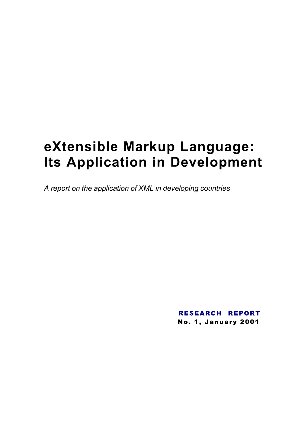 Extensible Markup Language: Its Application in Development