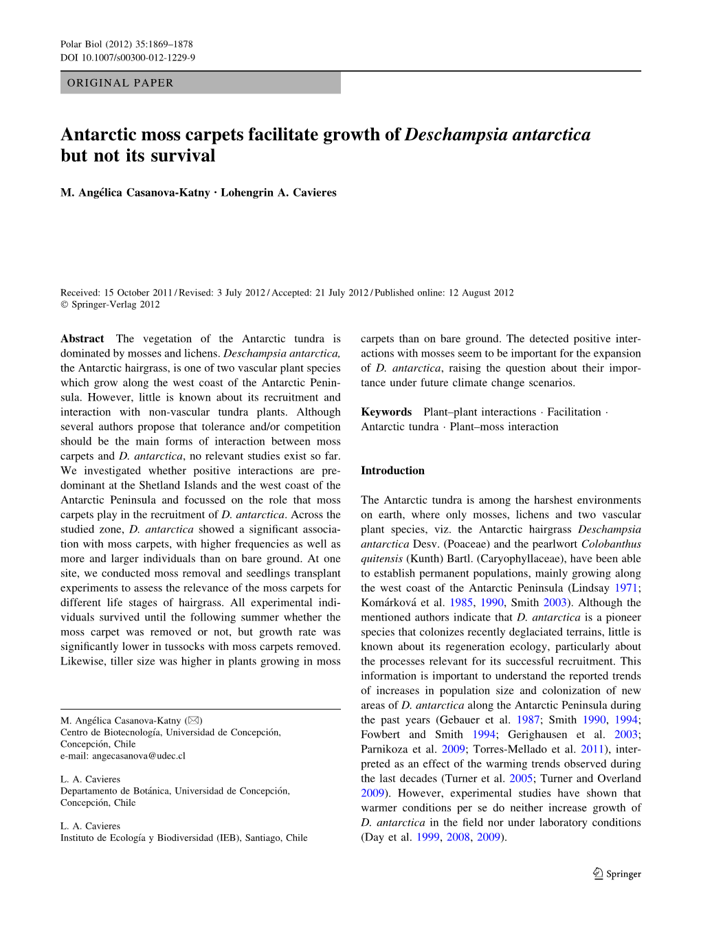 Antarctic Moss Carpets Facilitate Growth of Deschampsia Antarctica but Not Its Survival