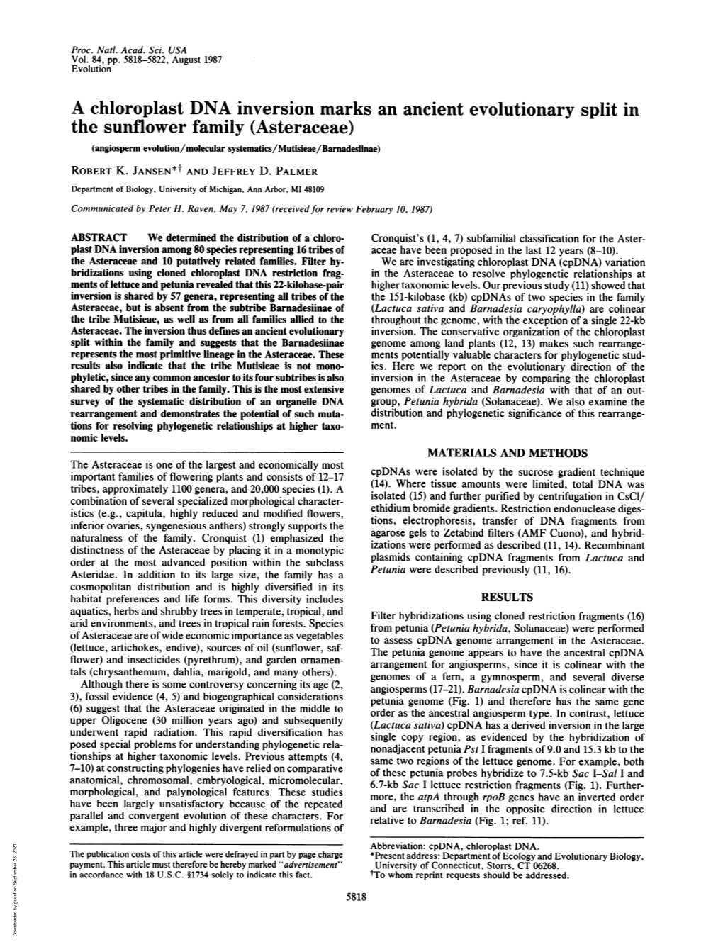 The Sunflower Family (Asteraceae) (Angiosperm Evolution/Molecular Systematics/Mutisieae/Barnadesiinae) ROBERT K