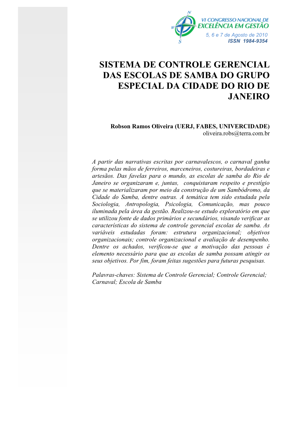 Sistema De Controle Gerencial Das Escolas De Samba Do Grupo Especial Da Cidade Do Rio De Janeiro