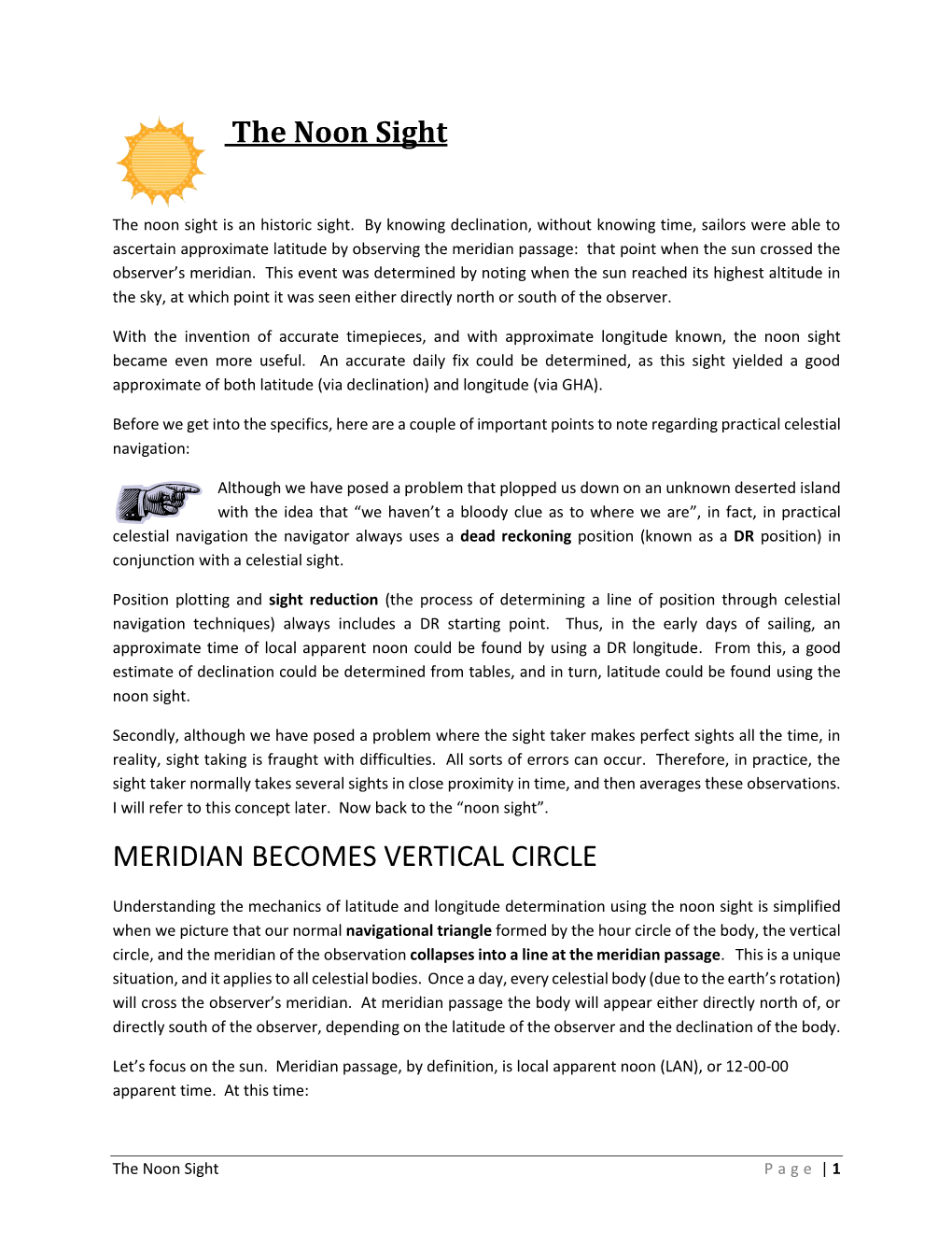 The Noon Sight MERIDIAN BECOMES VERTICAL CIRCLE