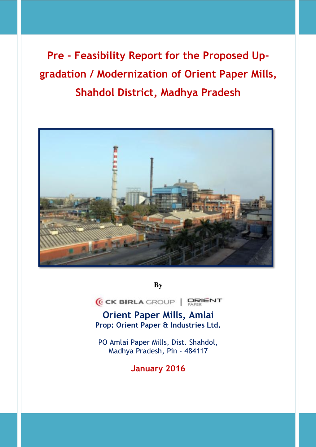 Gradation / Modernization of Orient Paper Mills, Shahdol District, Madhya Pradesh  