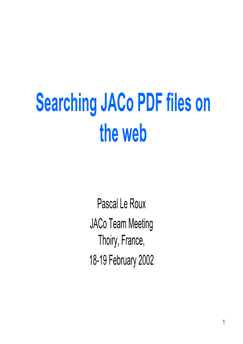 Searching Jaco PDF Files on the Web