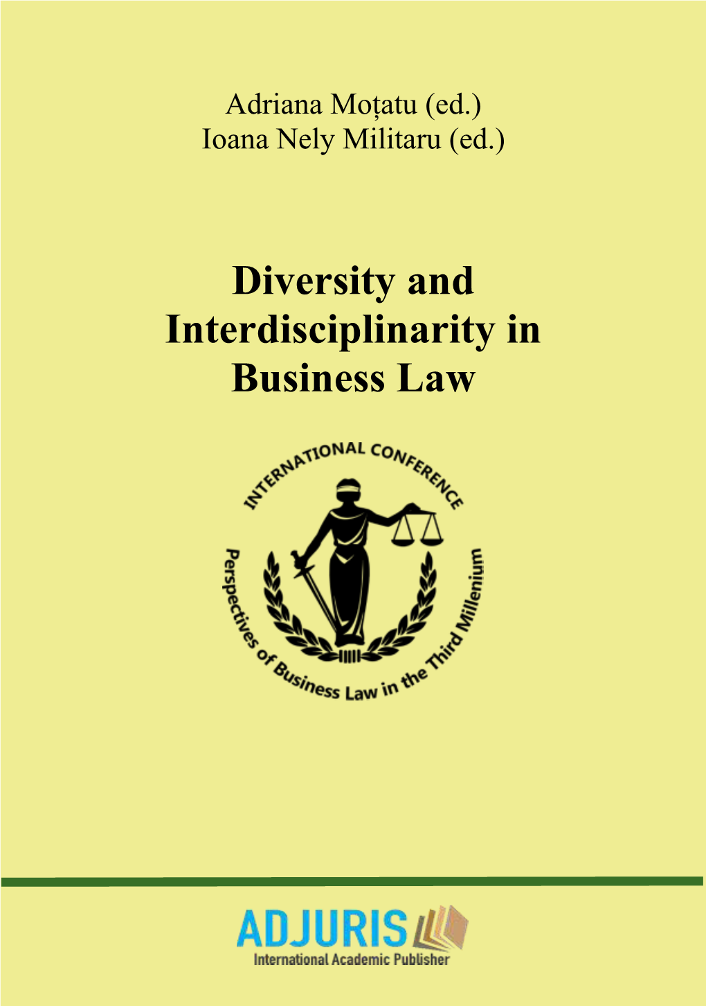 Diversity and Interdisciplinarity in Business Law