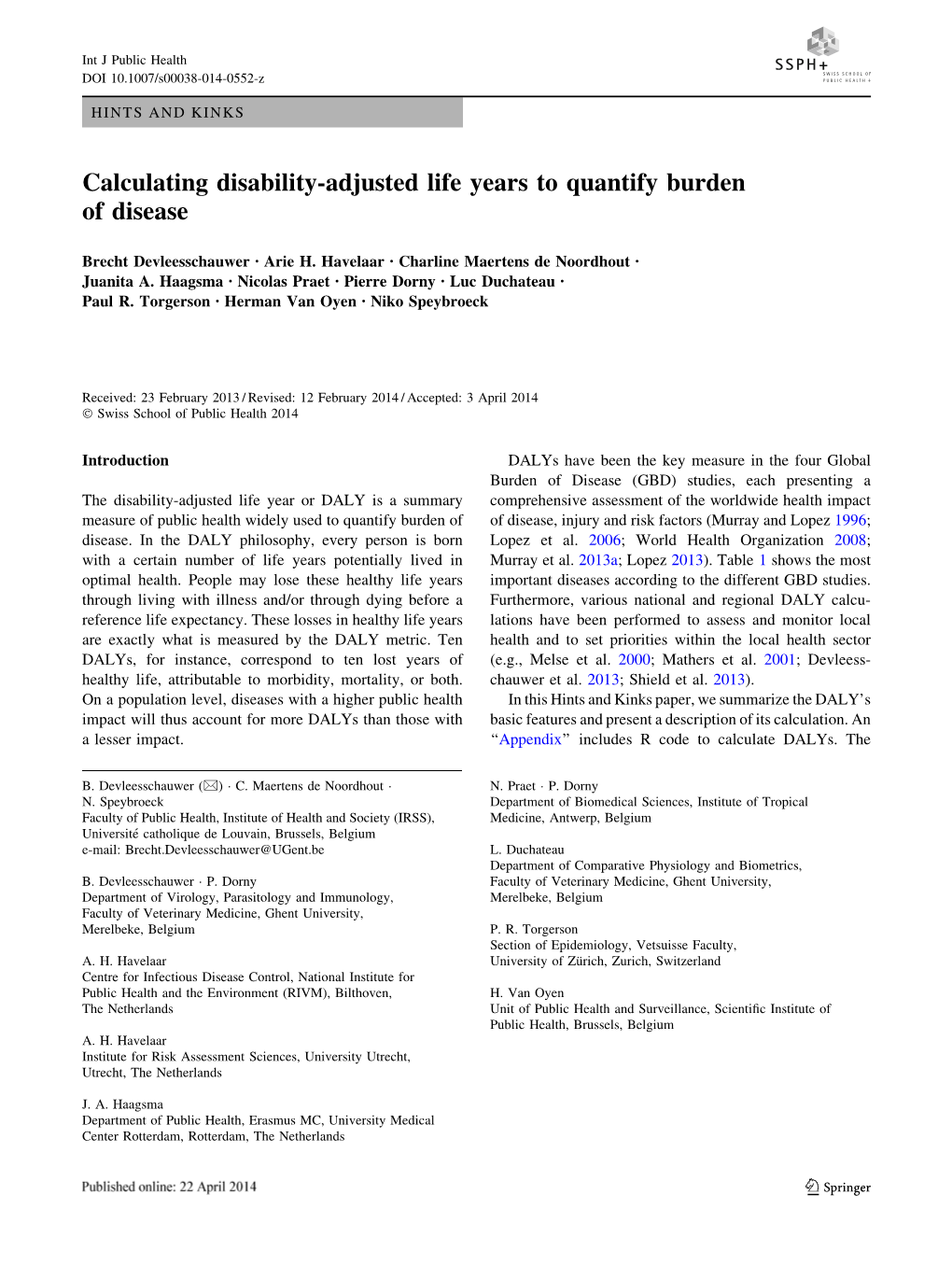 Calculating Disability Adjusted Life Years To Quantify Burden Of