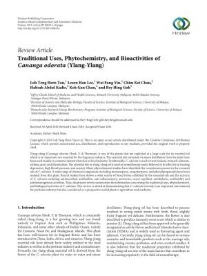Traditional Uses, Phytochemistry, and Bioactivities of Cananga Odorata (Ylang-Ylang)