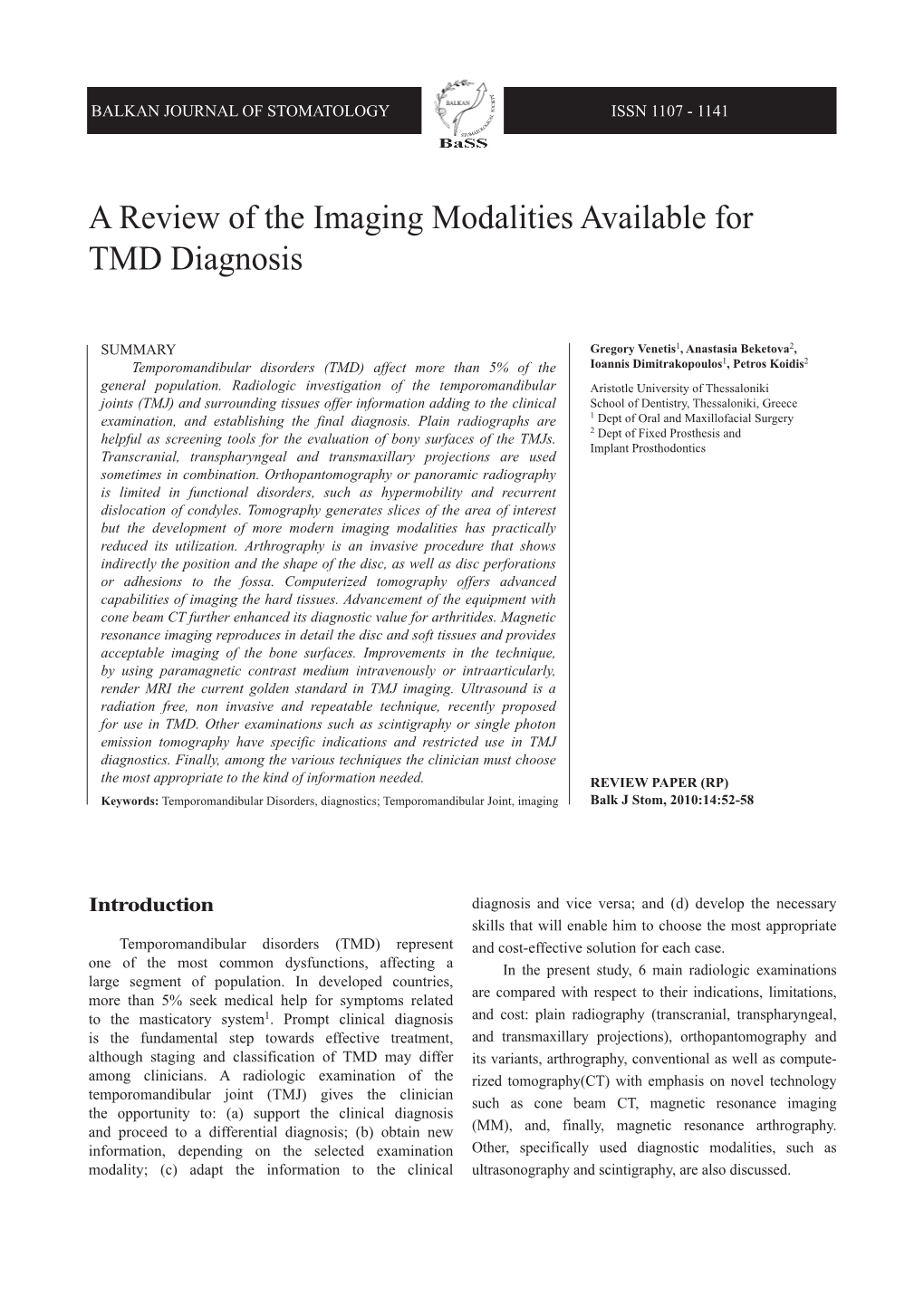 A Review of the Imaging Modalities Available for TMD Diagnosis