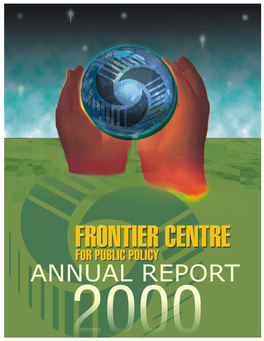 Rontier Centre for Public Policy • Annual Report 2000