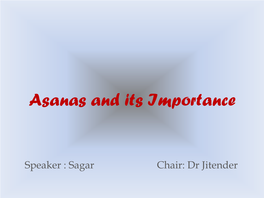 Various Asanas and It Important According to Ancient Texts