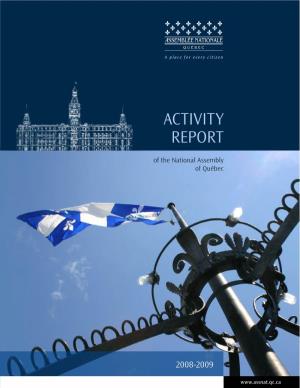 The Activity Report of the National Assembly of Québec for 2008-2009