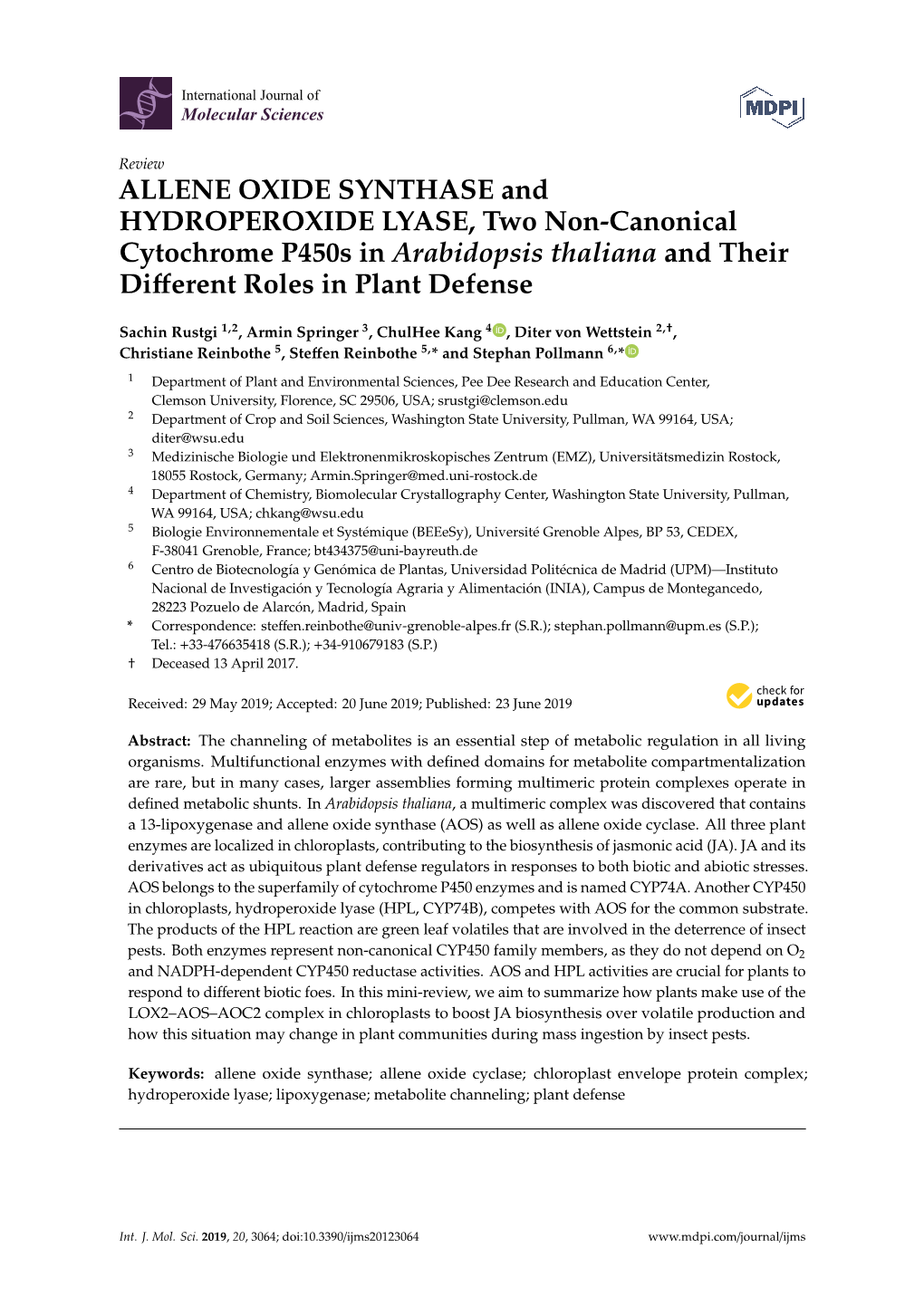 ALLENE OXIDE SYNTHASE and HYDROPEROXIDE LYASE, Two Non-Canonical Cytochrome P450s in Arabidopsis Thaliana and Their Diﬀerent Roles in Plant Defense