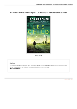 The Complete Collected Jack Reacher Short Stories