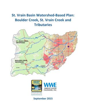 St. Vrain Basin Watershed-Based Plan: Boulder Creek, St