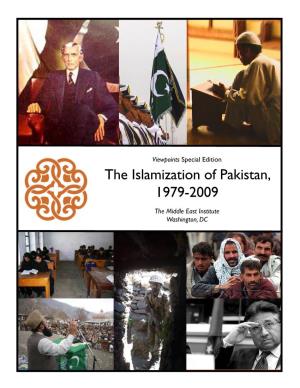 The Islamization of Pakistan, 1979-2009