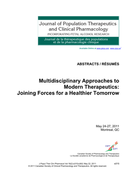 Multidisciplinary Approaches to Modern Therapeutics: Joining Forces for a Healthier Tomorrow