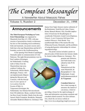 The Compleat Mesoangler a Newsletter About Mesozoic Fishes Volume 5, Number 2 December 31, 1998