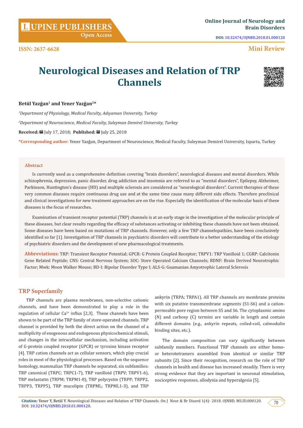 Neurological Diseases and Relation of TRP Channels