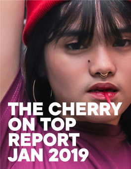 THE CHERRY on TOP REPORT January 2019, Color Cosmetics 10 Cherry Pick’S January 2019 Hot Take