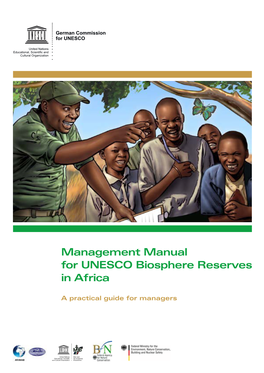 Management Manual for UNESCO Biosphere Reserves in Africa