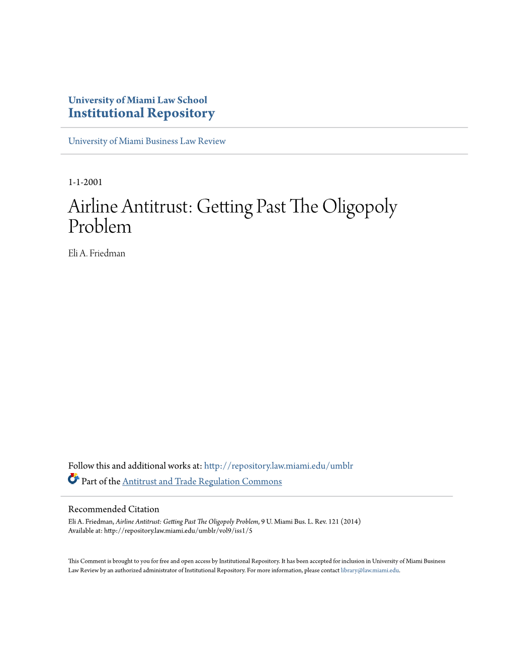 Airline Antitrust: Getting Past the Oligopoly Problem Eli A