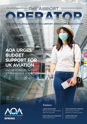 AOA URGES BUDGET SUPPORT for UK AVIATION and Warns That the Survival of UK Airports Is at Stake