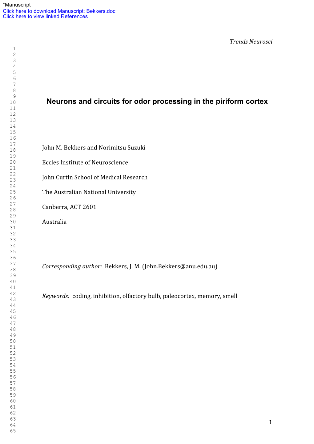 Neurons and Circuits for Odor Processing in the Piriform Cortex 11 12 13 14 15 16 17 18 John M