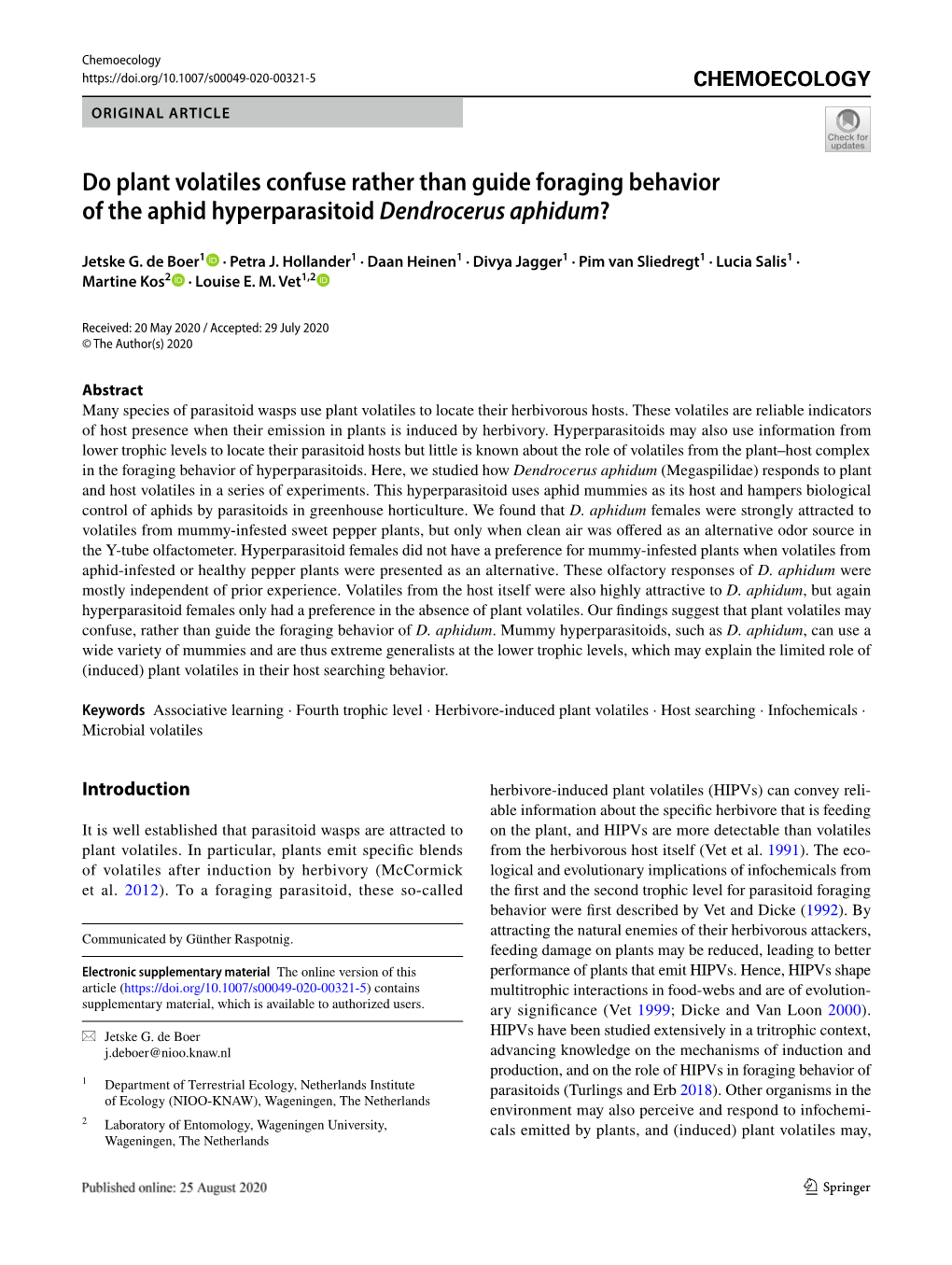 Do Plant Volatiles Confuse Rather Than Guide Foraging Behavior of the Aphid Hyperparasitoid Dendrocerus Aphidum?